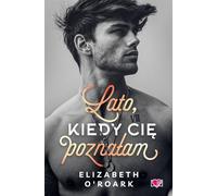 L'été où je t'ai rencontré - Elizabeth ORoark (Buch auf Polnisch)