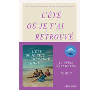 L'Eté où je t'ai retrouvé - tome 2
