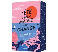 L'été où ma vie a changé K.L. Walther (Auteur)