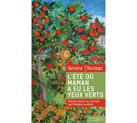 L'été où maman a eu les yeux verts