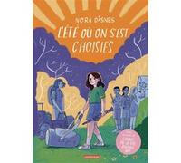 Nora Dåsnes – L'Été où on s'est choisies – Broché – Casterman