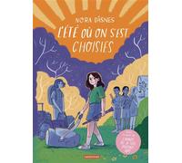 L'Été où on s'est choisies - Nora Dåsnes - Casterman - broché - Bande dessinée jeunesse