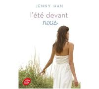 L'été où... - Tome 3 - L'été devant nous - We'll always have summer : A summer novel - Jenny Han - Ldp Jeunesse - Poche - Roman adolescent dès 13 ans