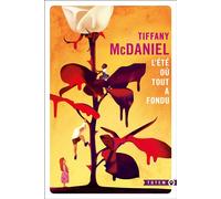 L'été où tout a fondu - Tiffany McDaniel - Gallmeister - Poche - Roman