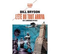 L'été où tout arriva Bill Bryson (Auteur), Mario Pasa (Préface), Hélène Hinfray (Traduction)