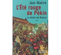 L'Eté rouge de Pékin