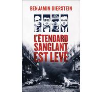 Benjamin Diersten – L'Étendard sanglant est levé – Roman – Broché