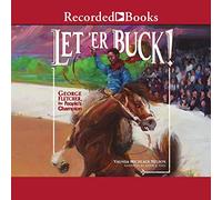 Let'er Buck : George Fletcher, Le Champion du Peuple [Import]