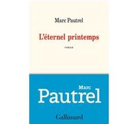L'éternel printemps Marc Pautrel (Auteur)