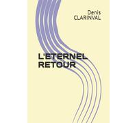 L'ETERNEL RETOUR