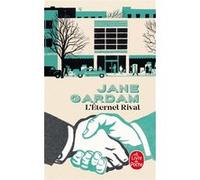 L'éternel rival Jane Gardam (Auteur)