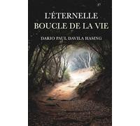 L'Éternelle Boucle De La Vie