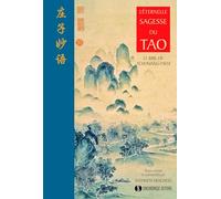 L'Éternelle Sagesse du Tao: Le rire de Tchouang-tseu