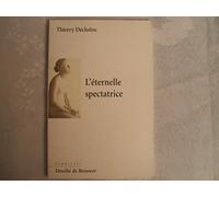 L'éternelle spectatrice
