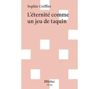 L'éternité comme un jeu de taquin