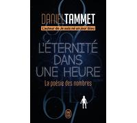 L'éternité dans une heure La poésie des nombres - Daniel Tammet - J'ai Lu - Poche - Essai