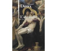 L'Éternité de Xavier Dupont de Ligonnès