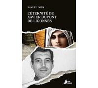 L'éternité De Xavier Dupont De Ligonnès