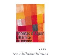 L'éternité du monde - Saint Thomas d'Aquin - Vrin - broché - Essai