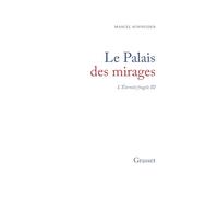 L'éternité fragile T03: Le palais des mirages