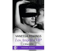 L'éternité Los Angeles VIP - Vanessa Fewings - J'ai Lu - Poche - Roman