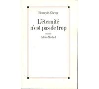 L'Eternité n'est pas de trop