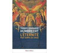 L'éternité Par Temps De Crise - 70 Sermons D'espérance