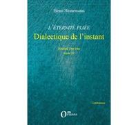 L'Eternité pliée - Dialectique de l'instant