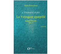 L'éternité pliée (Tome V) - Journal 1987-1991 - Henri Heinemann - Orizons - broché - Roman