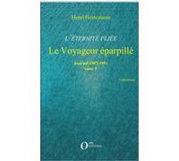 L'éternité Pliée - Tome 5, Le Voyageur Éparpillé (1987-1991) | Occasion