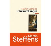 L'Éternité reçue: Si vous avez peur de la mort