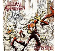 LETHAL AGGRESSION - LIFE IS HARD...(BEST OF...) CD NEUF