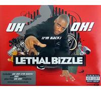Lethal Bizzle - Uh Oh (I'm Back) [Import]