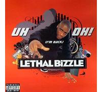 Lethal Bizzle - Uh Oh [Import]