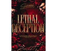 LETHAL DECEPTION: An Undercover Agent Dark Mafia Romance