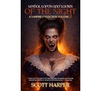 Lethal Lords and Ladies of the Night: A Vampire Collection