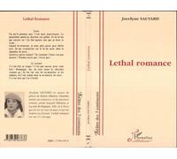 Lethal romance - Jocelyne Sauvard - L'harmattan - broché - Livre