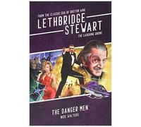 Lethbridge-Stewart: Danger Men