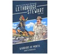 Lethbridge-Stewart: Warriors Of Montu