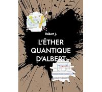 L'éther quantique d'Albert