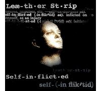 Leæther Strip – Self Inflicted – Vinyle 12" coloré