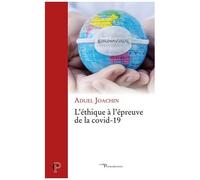 L'éthique À L'épreuve De La Covid-19