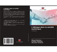 L'éthique Dans La Société Numérique