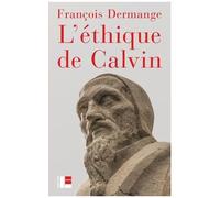 L'éthique De Calvin