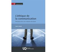L'éthique de la communication: Introduction aux notions de base 2026