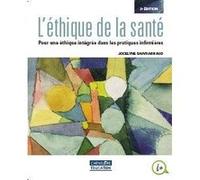 L'éthique de la santé Jocelyne Saint-Arnaud (Auteur)