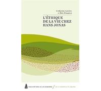L'éthique de la vie chez Hans Jonas - Catherine Larrère - De La Sorbonne Editions - broché - Essai
