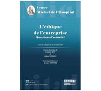 L'éthique De L'entreprise - Questions D'actualité