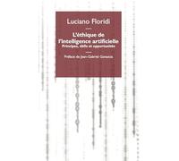 L'éthique de l'intelligence artificielle : Principes, défis et opportunités