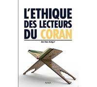 L'éthique des lecteurs du coran